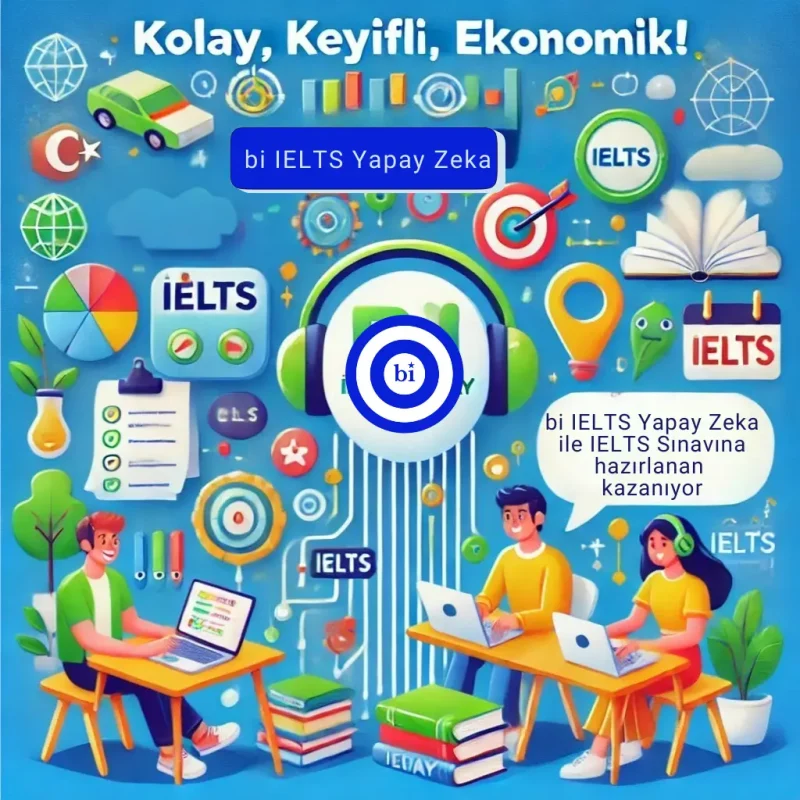 bi IELTS Yapay Zeka ile IELTS Sınavına hazırlanan kazanıyor 2