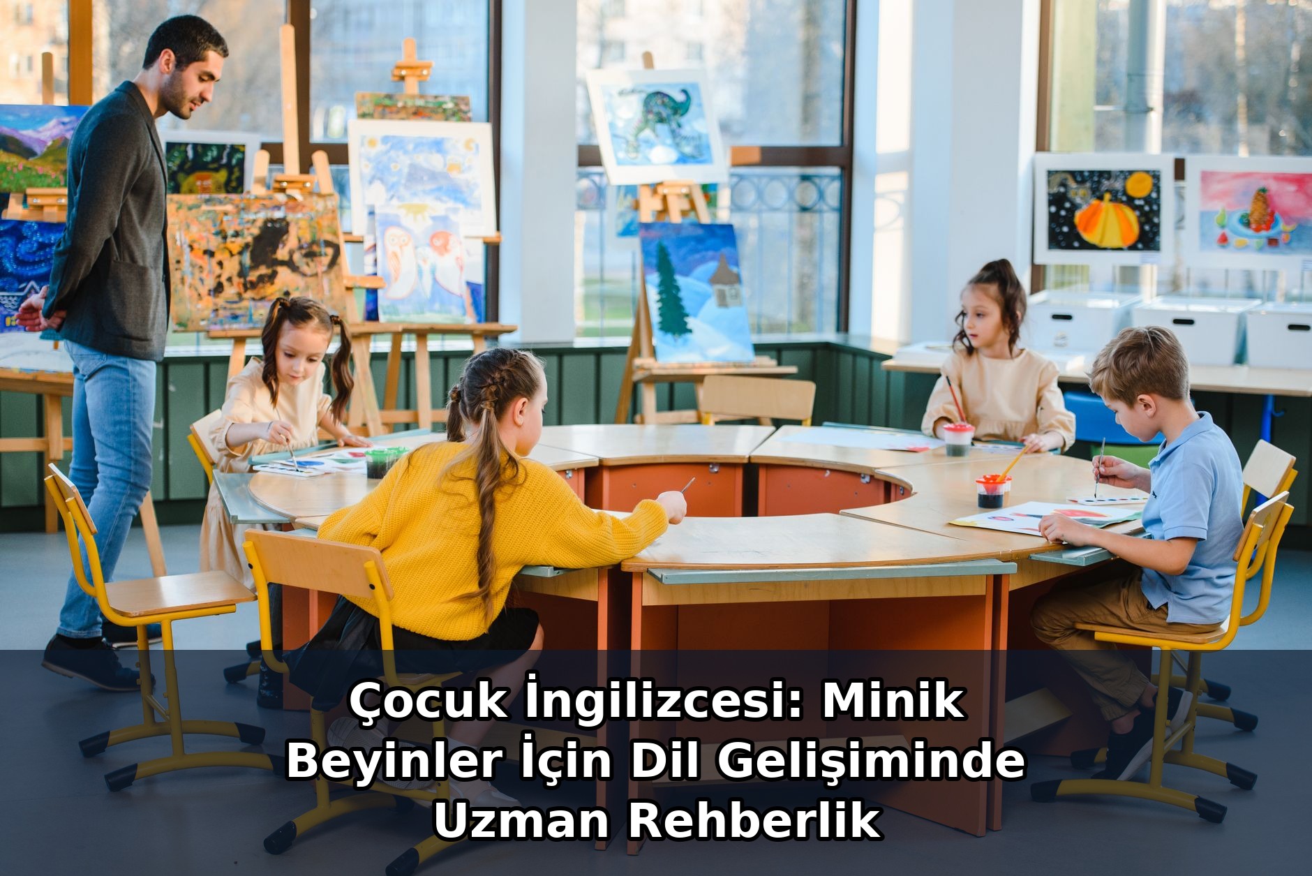 Çocuk İngilizcesi: Minik Beyinler İçin Dil Gelişiminde Uzman Rehberlik