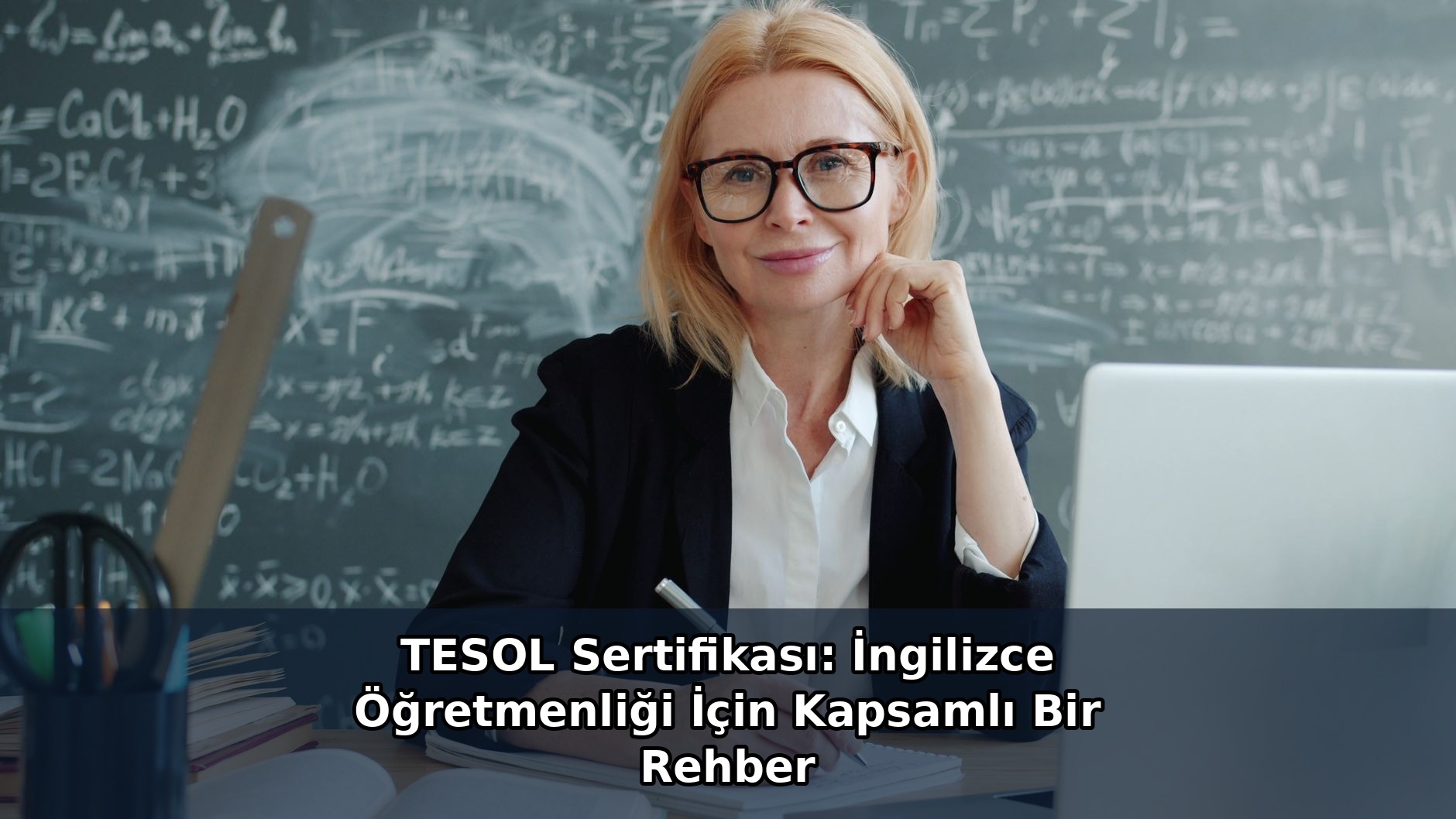 TESOL Sertifikası: İngilizce Öğretmenliği İçin Kapsamlı Bir Rehber