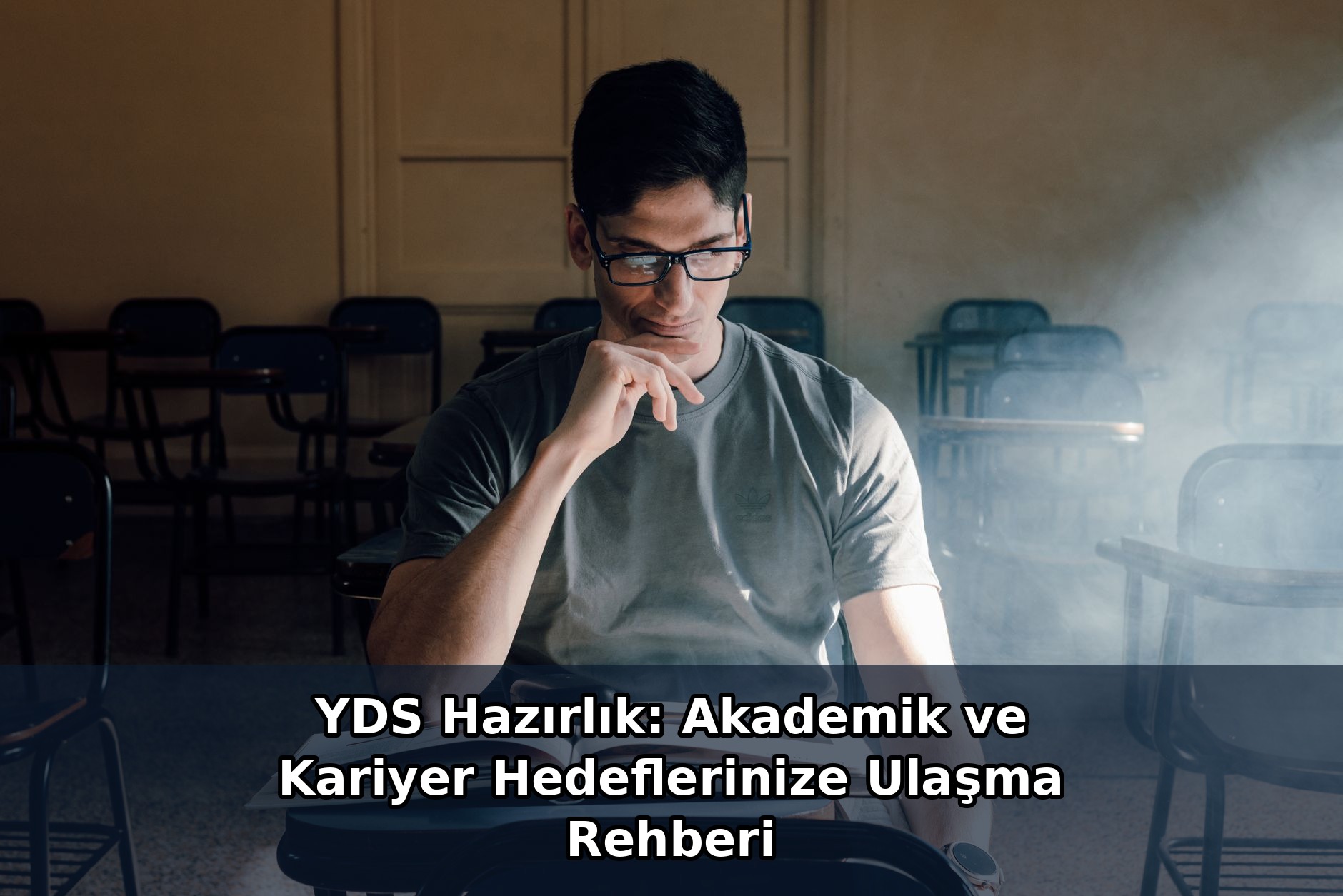 YDS Hazırlık: Akademik ve Kariyer Hedeflerinize Ulaşma Rehberi