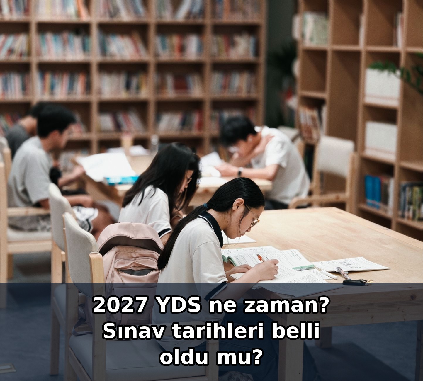 2027 YDS ne zaman? Sınav tarihleri belli oldu mu?