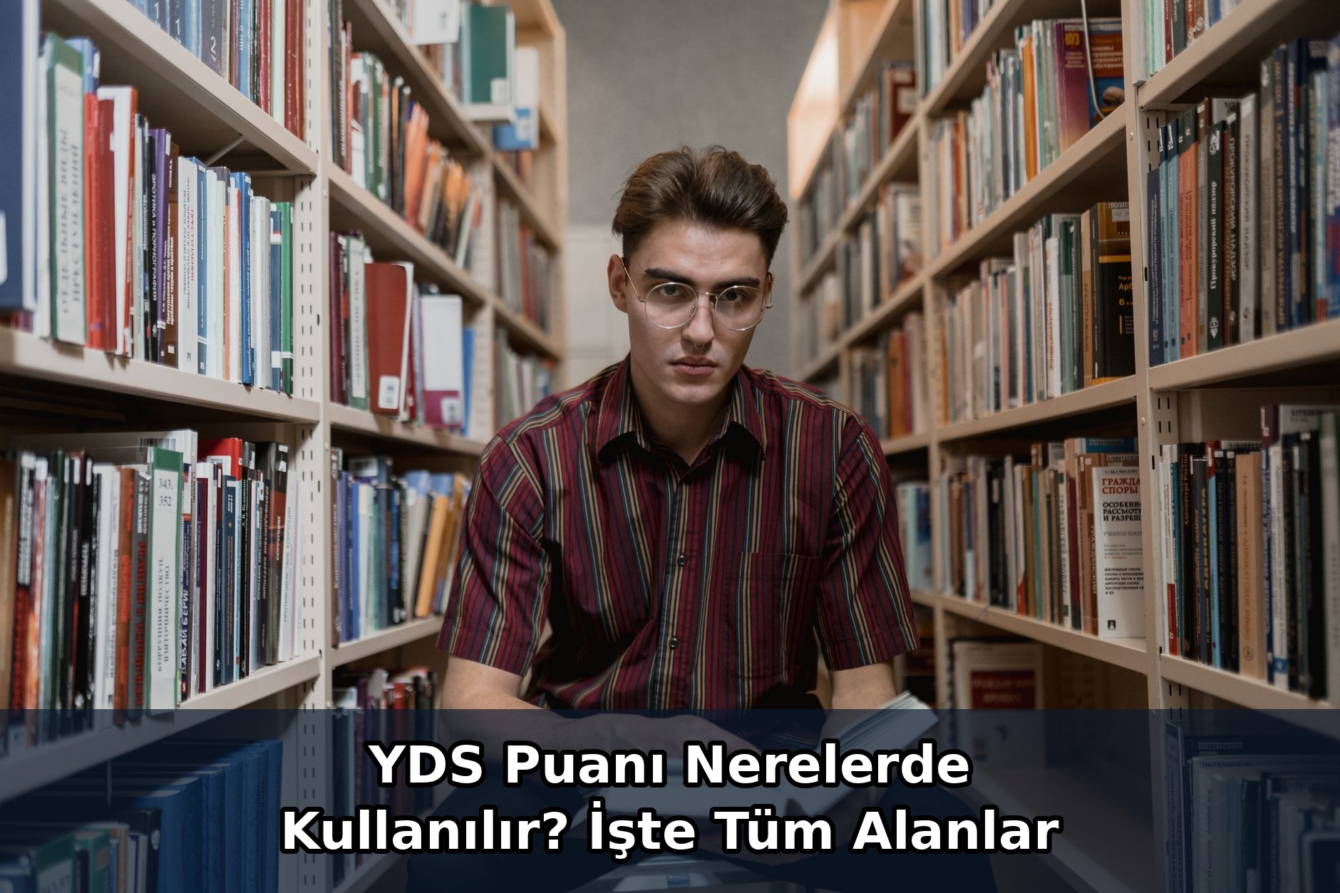 YDS Puanı Nerelerde Kullanılır? İşte Tüm Alanlar