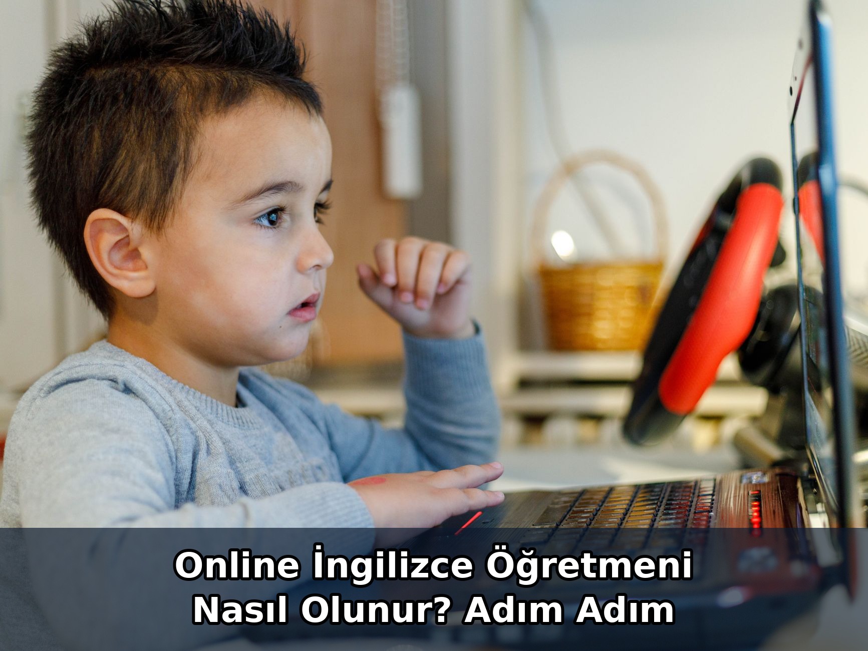 Online İngilizce Öğretmeni Nasıl Olunur? Adım Adım
