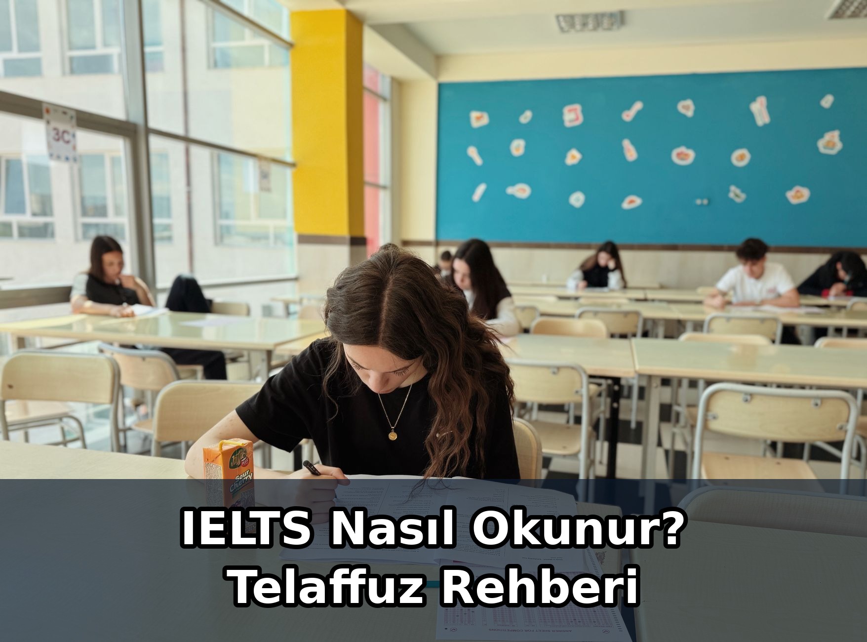 IELTS Nasıl Okunur? Telaffuz Rehberi