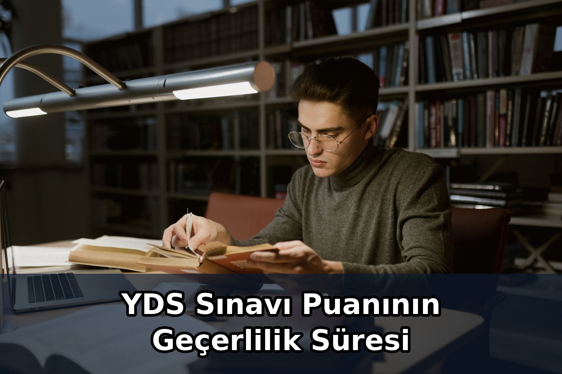 YDS Sınavı Puanının Geçerlilik Süresi