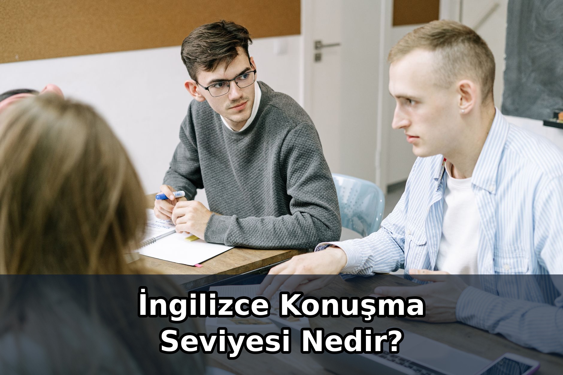 İngilizce Konuşma Seviyesi Nedir?